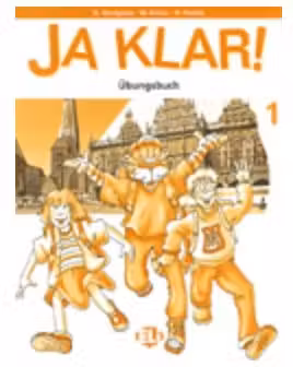 Ja Klar! Arbeitsbuch 1 - G. Gerngross