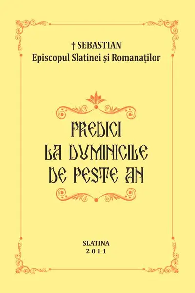 Predici la Duminicile de peste an 2011