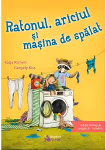 Ratonul, ariciul si masina de spalat - Katj Richert