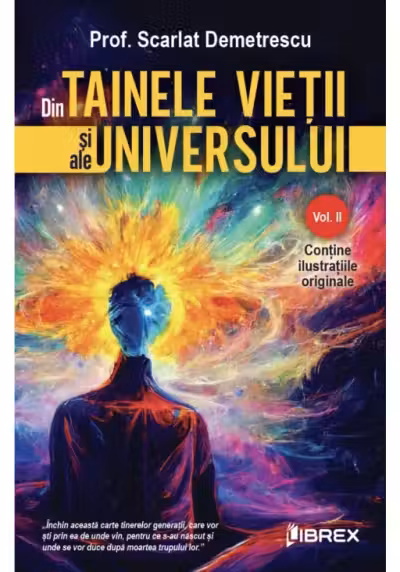 Din Tainele Vietii si ale Universului Vol. 2