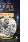 Singur pe lume Mari clasici ilustrati (27)