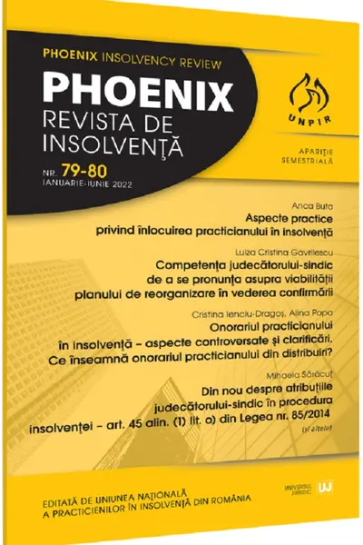 Phoenix. Revista de insolvență. Nr.79-80 Ianuarie-Iunie 2022
