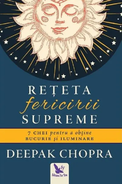 Rețeta fericirii supreme