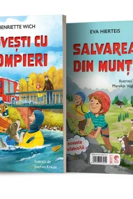 Salvarea din munti. Povesti cu pompieri - Henriette Wich, Eva Hierteis