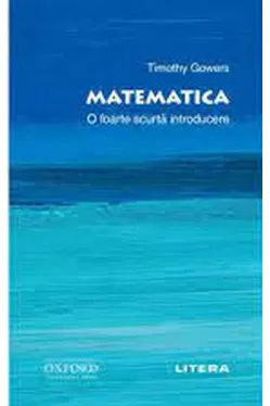 OXFORD. MATEMATICA. O foarte scurta introducere.
