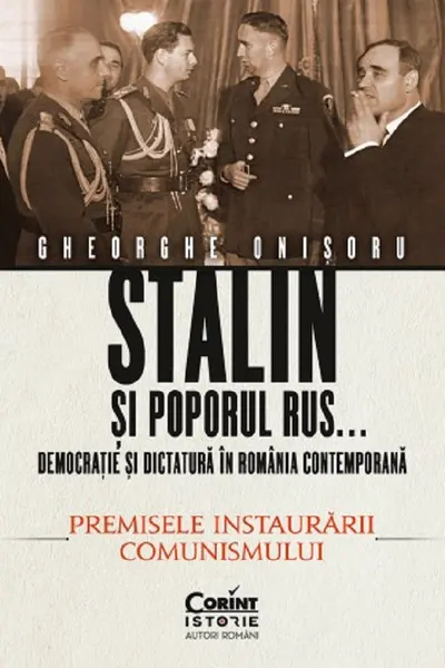 Stalin și poporul rus... Vol.1: Premisele instaurării comunismului