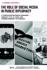 The Role of Social Media in Public Diplomacy