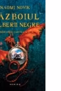 Razboiul pulberii negre (Seria Temeraire, partea a III - a, paperback)
