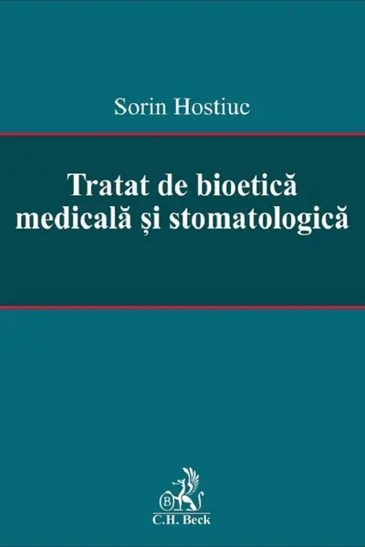 Tratat de bioetica medicala si stomatologica