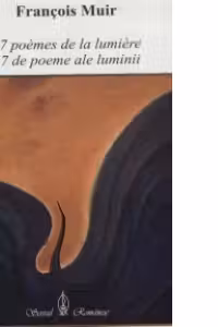57 poemes de la lumiere / 57 de poeme ale luminii