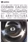 Transdisciplinaritate și arhitectură