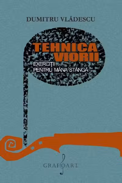 Tehnica viorii. Exerciții pentru mână stângă