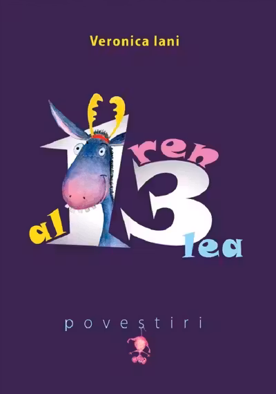 Al 13-lea ren. Poveștiri