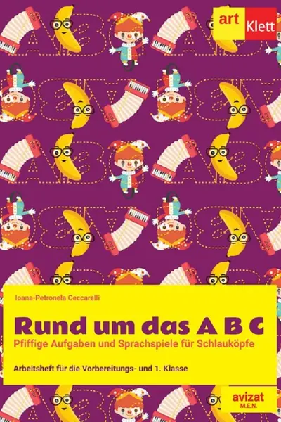Rund um das A B C - Clasa pregatitoare, Clasa 1 - Caiet de lucru