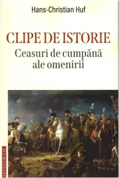 Clipe de istorie