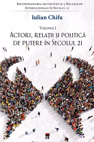 Actori, relatii si politica de putere in secolul 21