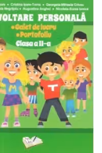 Dezvoltare personală - Clasa 2 - Caiet de lucru. Portofoliu