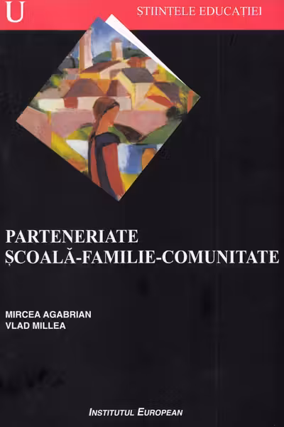 Parteneriate școală-familie-comunitate