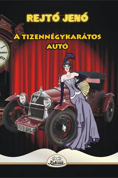 A tizennegy karátos autó