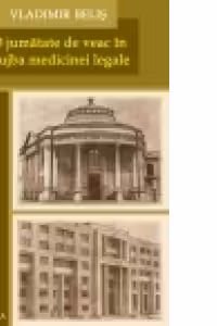 O jumatate de veac in slujba medicinei legale