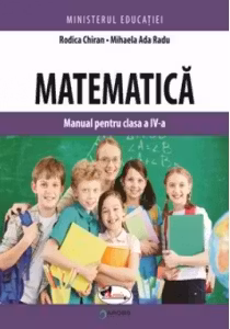 Matematica. Manual pentru clasa a IV-a