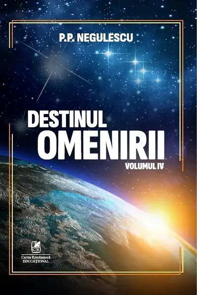 Destinul omenirii vol.4
