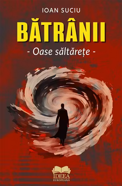 Bătrânii. Oase săltărețe
