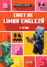 MINECRAFT. Caiet de limba engleza 7-8 ani