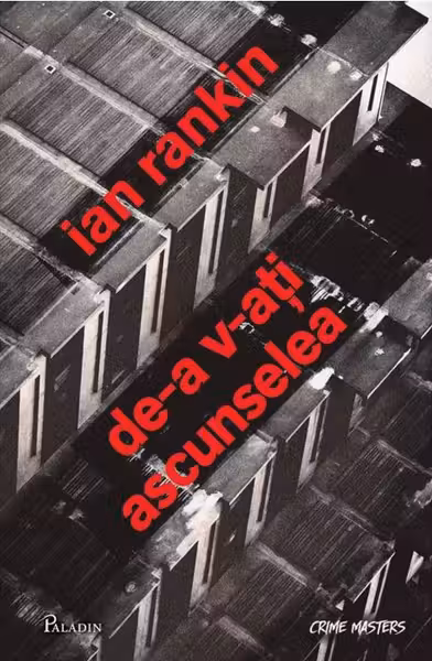 De-a v-ati ascunselea - Ian Rankin