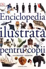 ENCICLOPEDIA ILUSTRATA PENTRU COPII. Electricitate. Hibernare. Vol. 3
