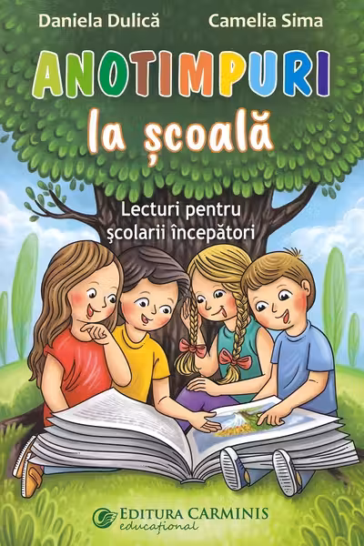 Anotimpuri la scoala. Lecturi pentru scolarii incepatori