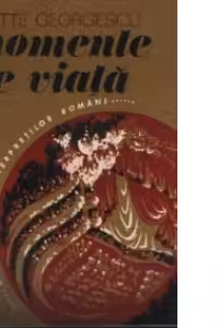 Momente de viata - Din amintirile interpretilor romani