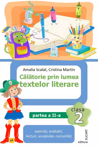Calatorie prin lumea textelor literare - Clasa 2 Partea 2 Varianta CP