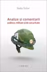 Analize si comentarii politice, militare si de securitate (paperback)