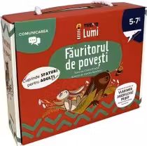 Fauritorul de povesti. Comunicarea 5-7 ani