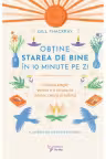 Obtine starea de bine in 10 minute pe zi