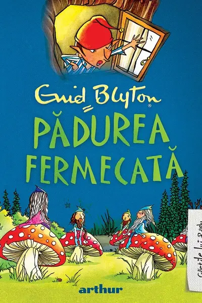 Padurea Fermecata - Volumul 1