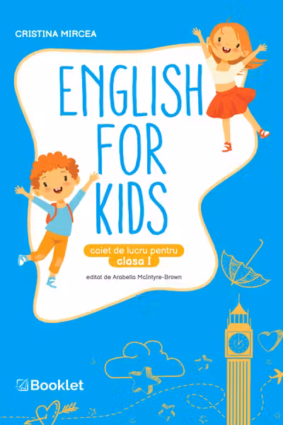English for kids - Clasă 1 - Caiet de lucru