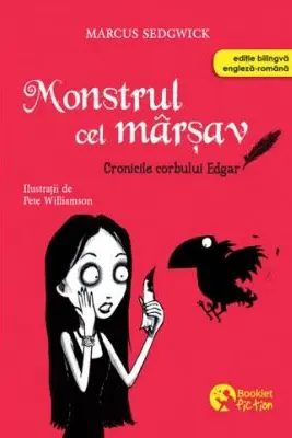 Cronicile corbului Edgar. Monstrul cel marsav