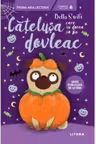 Prima mea lectura. CATELUSA CARE ISI DOREA SA FIE DOVLEAC. t