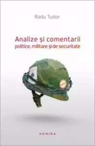 Analize si comentarii politice, militare si de securitate (paperback)