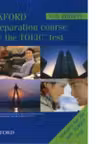 Oxford preparation course for the TOEIC test (NEW EDITION)