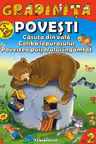 Povesti: Casuta din oala. Coliba iepurasului. Povestea puisorului ingamfat