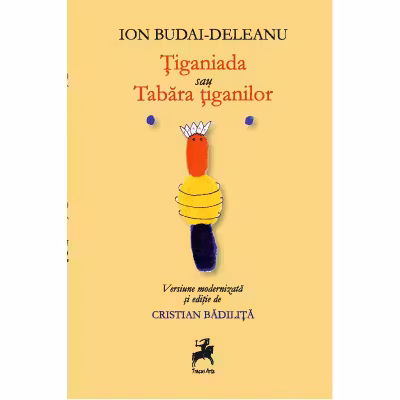 Tiganiada sau Tabara tiganilor