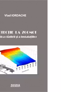 Protectie la zgomot. Acustica cladirii si a instalatiilor