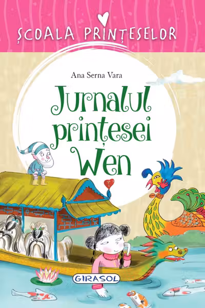 Scoala Printeselor - Jurnalul printesei Wen