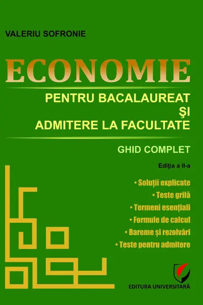 Economie pentru bacalaureat si admitere la facultate
