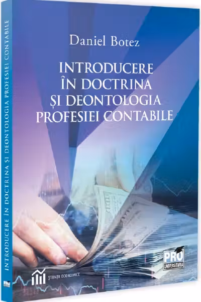 Introducere in doctrina si deontologia profesiei contabile
