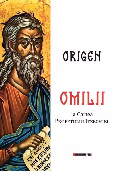 Omilii la Cartea Profetului Iezechiel
