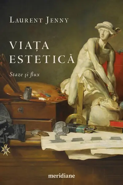 Viata estetica. Staze si flux